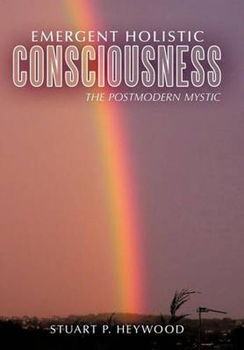 Cover image for Emergent Holistic Consciousness