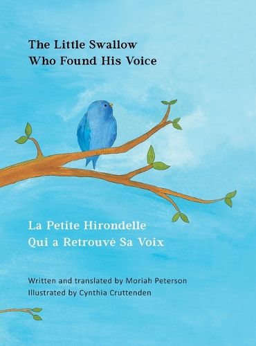 Cover image for The Little Swallow Who Found His Voice