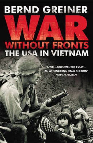 Cover image for War without Fronts: The USA in Vietnam