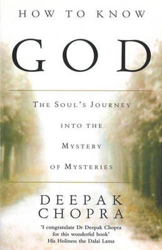 How to Know God: The Soul's Journey into the Mystery of Mysteries