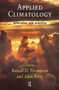 Cover image for Applied Climatology: Principles and Practice