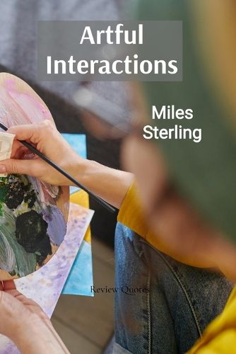 Cover image for Artful Interactions