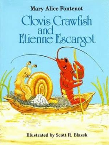 Cover image for Clovis Crawfish and Etienne Escargot