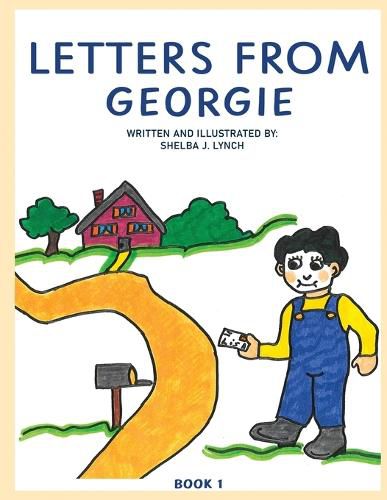 Cover image for Letters from Georgie Book 1