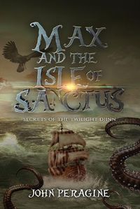 Cover image for Max and the Isle of Sanctus