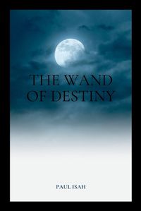 Cover image for The Wand of Destiny