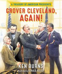 Cover image for Grover Cleveland, Again!: A Treasury of American Presidents