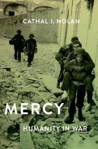 Cover image for Mercy: Humanity in Warfare