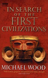 Cover image for In Search of the First Civilizations