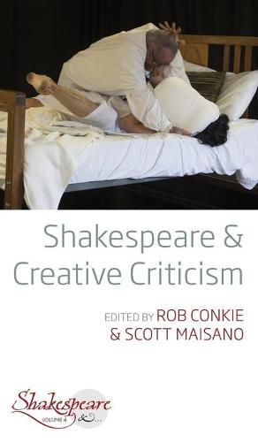 Cover image for Shakespeare and Creative Criticism