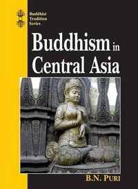 Cover image for Buddhism in Central Asia