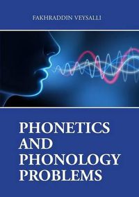 Cover image for Phonetics and Phonology Problems