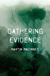 Cover image for Gathering Evidence