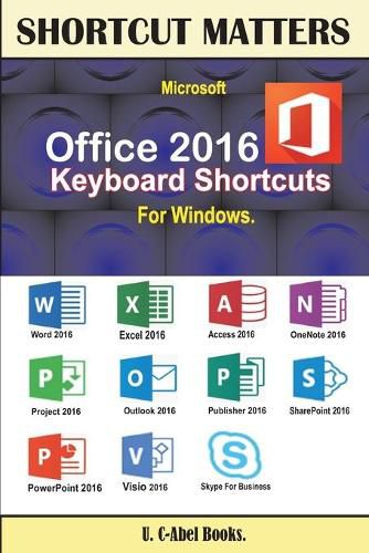 Cover image for Microsoft Office 2016 Keyboard Shortcuts For Windows