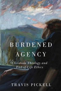 Cover image for Burdened Agency