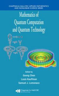 Cover image for Mathematics of Quantum Computation and Quantum Technology