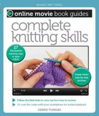 Cover image for Video: book guides - Complete Knitting Skills