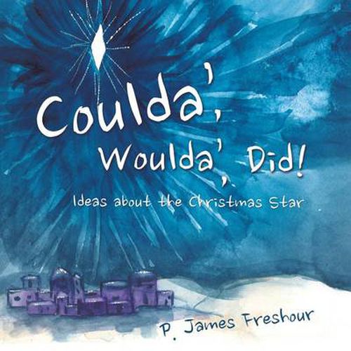 Cover image for Coulda', Woulda', Did!