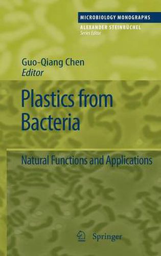 Cover image for Plastics from Bacteria: Natural Functions and Applications