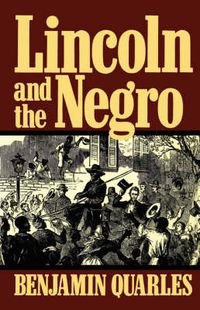 Cover image for Lincoln and the Negro