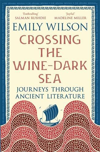 Cover image for Crossing the Wine-Dark Sea