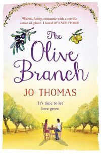 Cover image for The Olive Branch: A gorgeous summer romance set in Italy