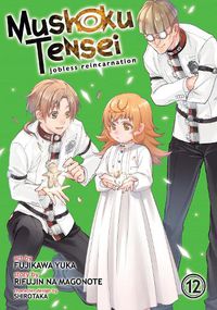 Cover image for Mushoku Tensei: Jobless Reincarnation (Manga) Vol. 12