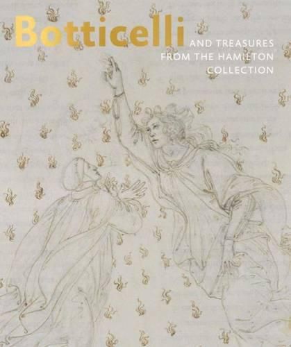 Botticelli and Treasures from the Hamilton Collection