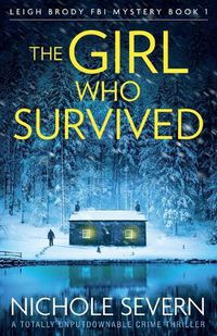 Cover image for The Girl Who Survived