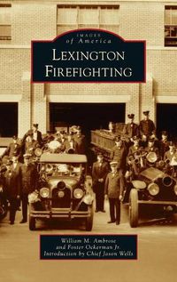 Cover image for Lexington Firefighting