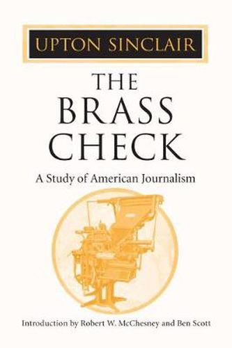 Cover image for The Brass Check: A Study of American Journalism