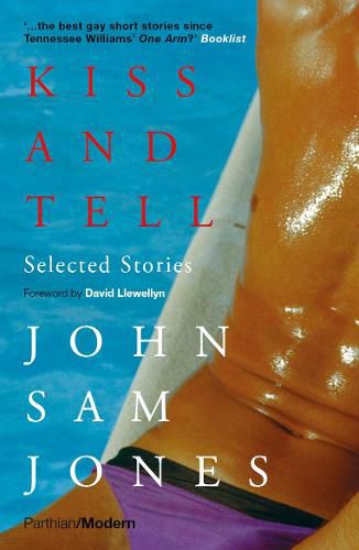 Cover image for Kiss and Tell: Selected Stories