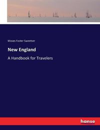 Cover image for New England: A Handbook for Travelers