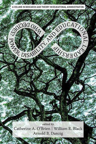 Cover image for Who Decides?: Power, Disability, and Educational Leadership