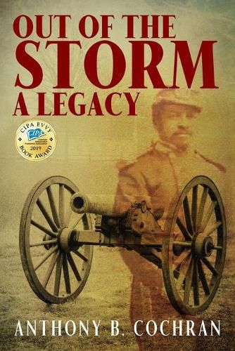 Cover image for Out of the Storm: A Legacy