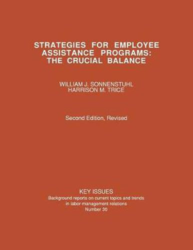 Cover image for Strategies for Employee Assistance Programs: The Crucial Balance