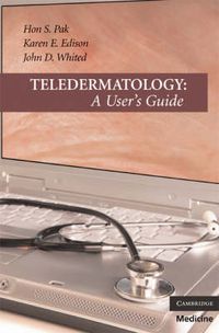 Cover image for Teledermatology: A User's Guide