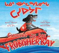 Cover image for Gunner's Big Day on Frobisher Bay