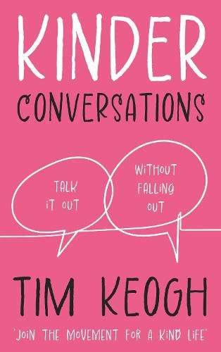 Cover image for Kinder Conversations: Talk it out, without falling out