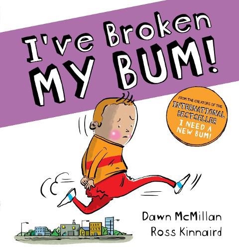 Cover image for I've Broken My Bum (PB)