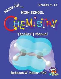 Cover image for Focus On High School Chemistry Teacher's Manual