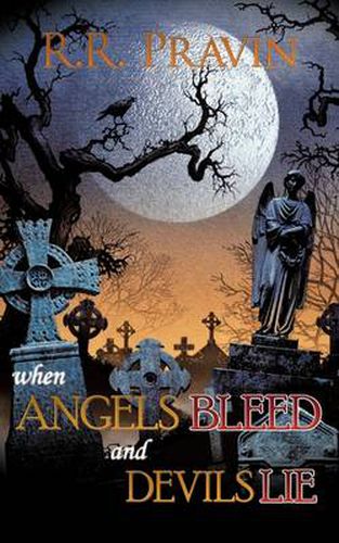 Cover image for When Angels Bleed and Devils Lie