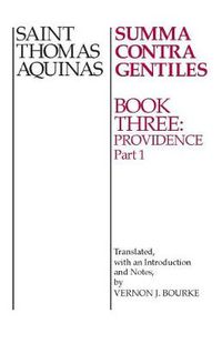 Cover image for Summa Contra Gentiles: Book 3: Providence Part I