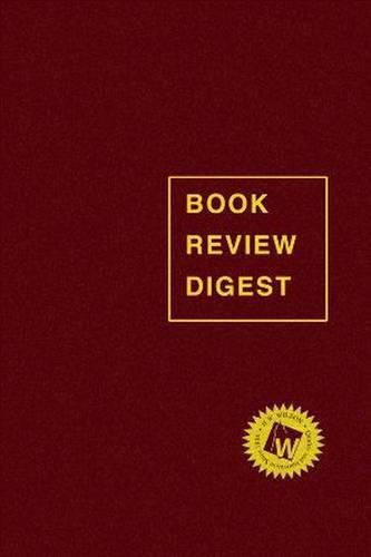 Book Review Digest, 2014 Annual Cumulation