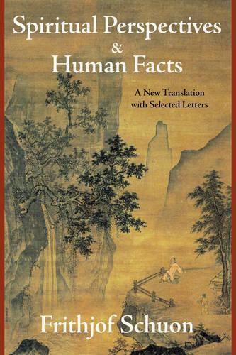 Cover image for Spiritual Perspectives and Human Facts: A New Translation with Selected Letters