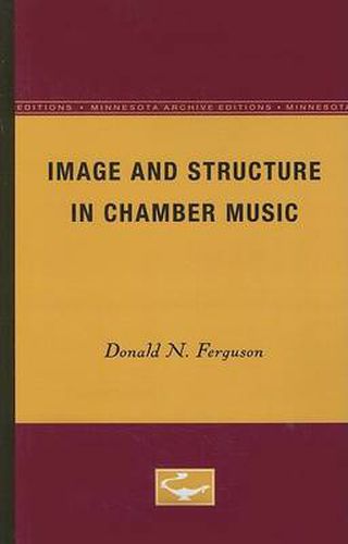 Cover image for Image and Structure in Chamber Music