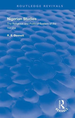 Cover image for Nigerian Studies: The Religious and Political System of the Yoruba