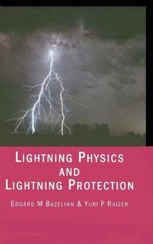 Cover image for Lightning Physics and Lightning Protection