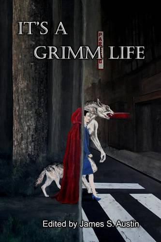 It's a Grimm Life