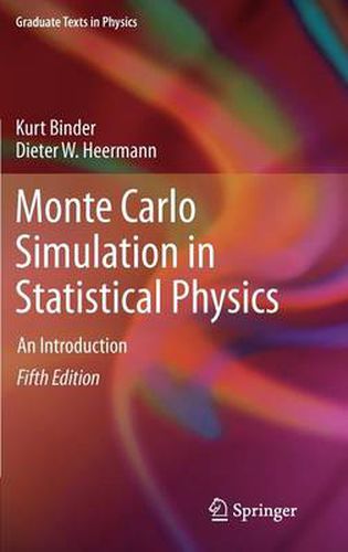 Cover image for Monte Carlo Simulation in Statistical Physics: An Introduction